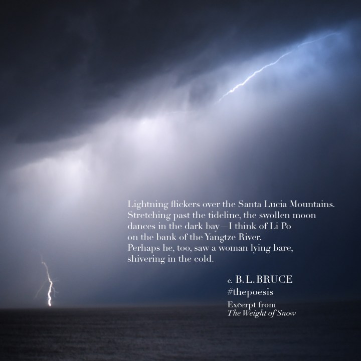 Lightning flickers over the Santa Lucia Mountains (Poem&nbsp;Excerpt)