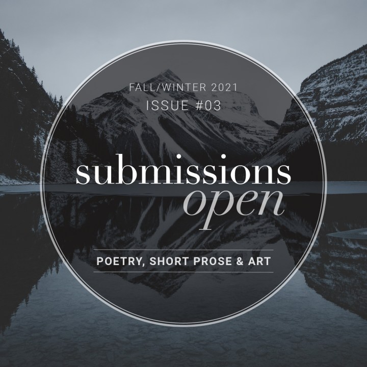 CALL FOR SUBMISSIONS!
