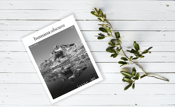 The Fall/Winter 2021 Issue of ‘Humana Obscura’ is OUT&nbsp;NOW!