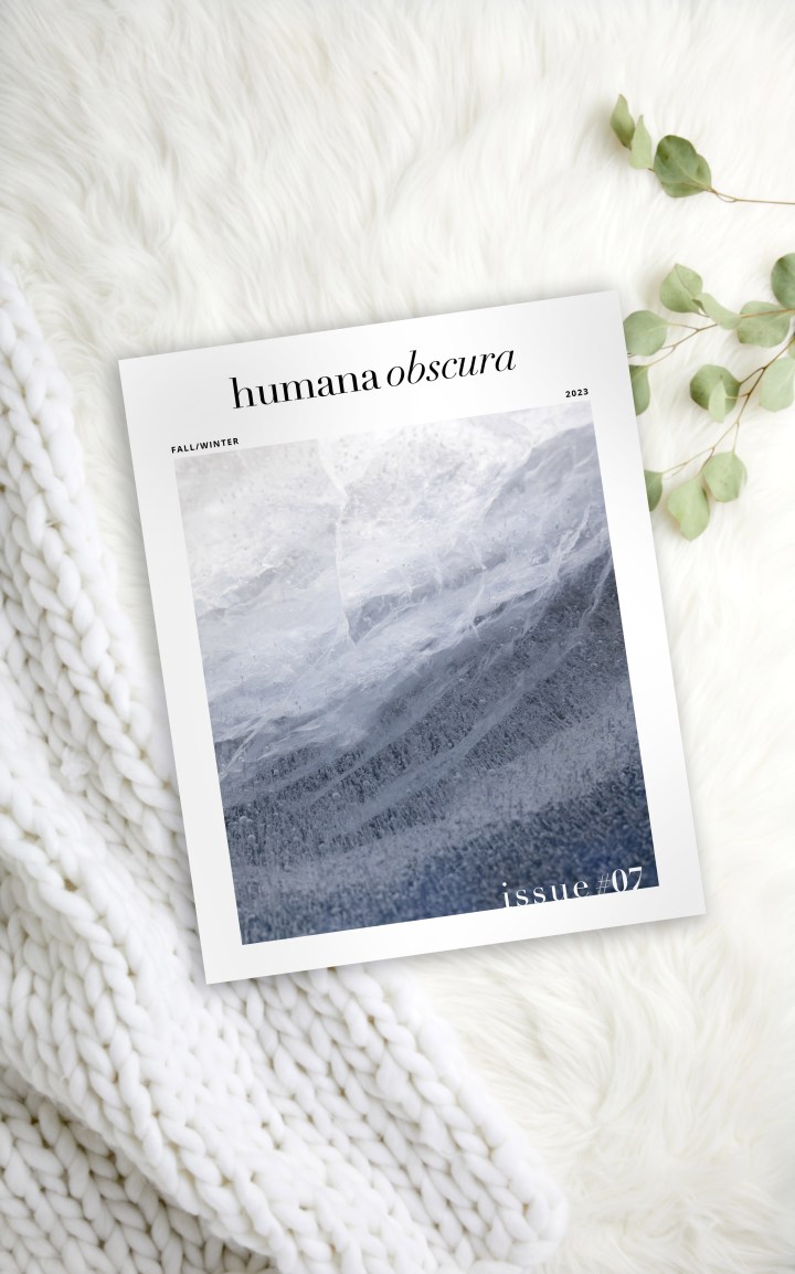 FALL/WINTER 2023 Issue of Humana Obscura OUT&nbsp;NOW