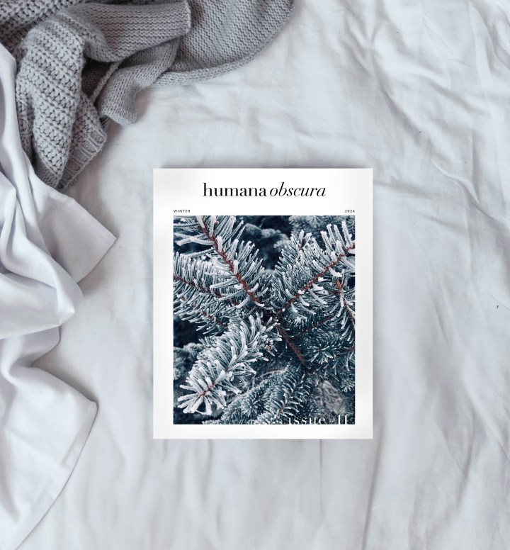 Winter 2024 Issue of Humana Obscura OUT&nbsp;NOW