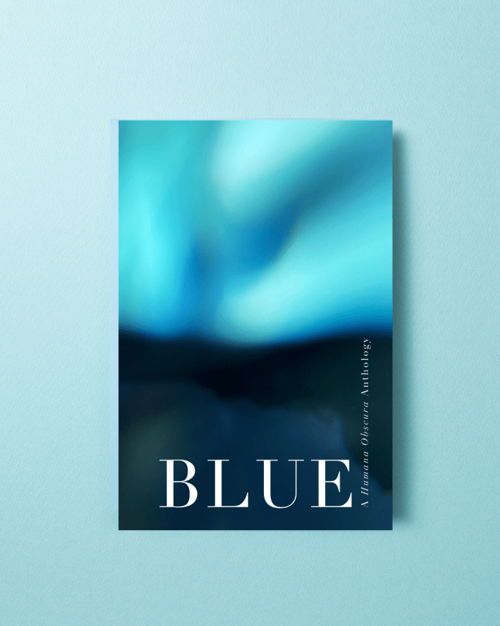 Blue: A Humana Obscura&nbsp;Anthology